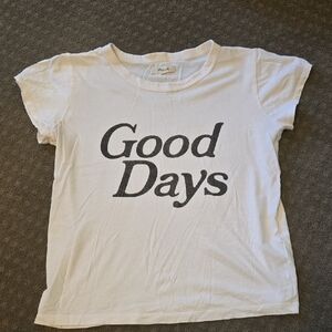Madewell White 'Good Days' Tee